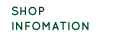 shop infomation